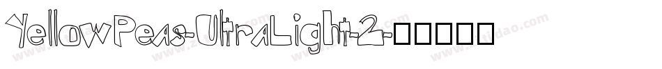 YellowPeas-UltraLight-2字体转换