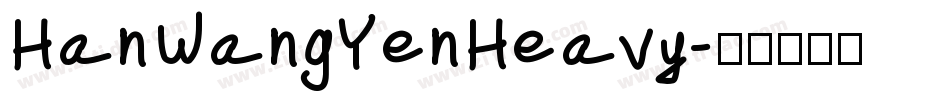 HanWangYenHeavy字体转换