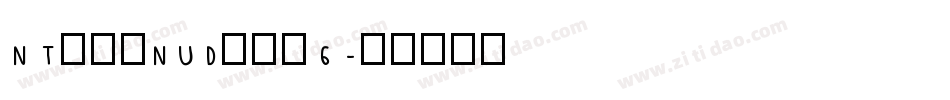 NTモトヤNUDアポロ6字体转换