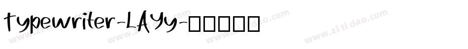 Typewriter-LAYy字体转换