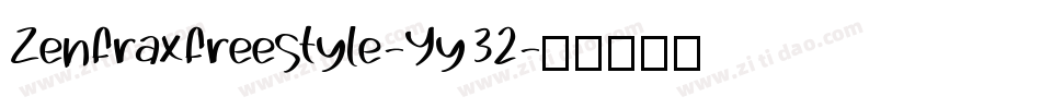 Zenfraxfreestyle-Yy32字体转换