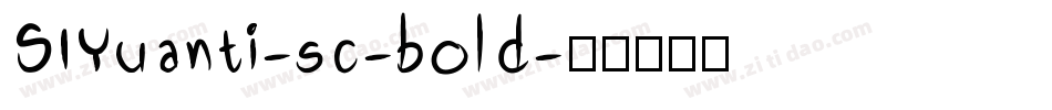 SIYuanti-sc-bold字体转换