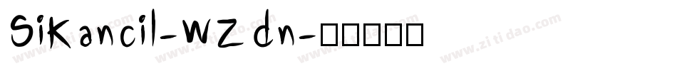 SiKancil-WZdn字体转换