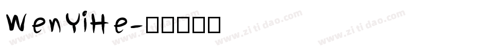 WenYiHe字体转换