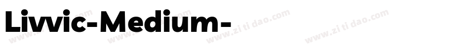Livvic-Medium字体转换