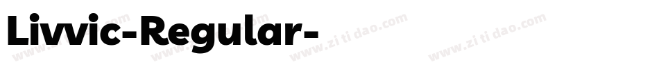 Livvic-Regular字体转换