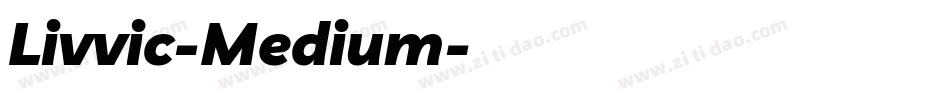 Livvic-Medium字体转换
