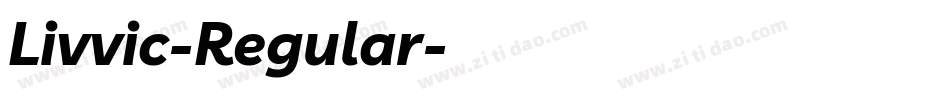 Livvic-Regular字体转换