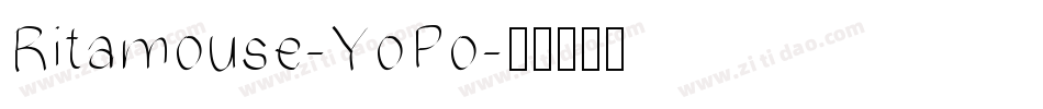 Ritamouse-YoPo字体转换