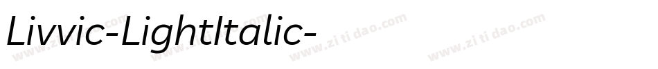 Livvic-LightItalic字体转换