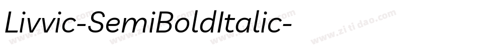 Livvic-SemiBoldItalic字体转换