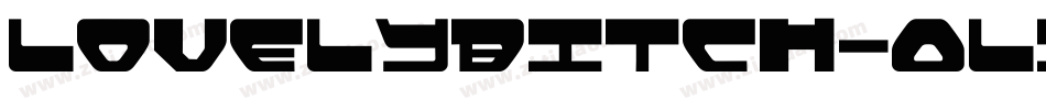 Lovelybitch-0LJP字体转换