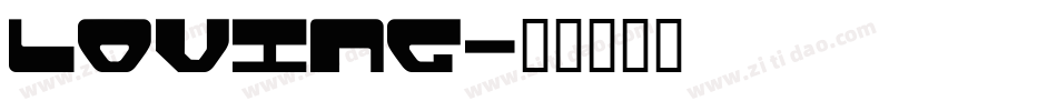 loving字体转换