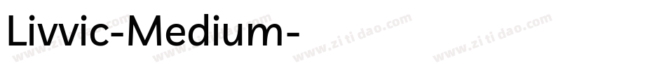 Livvic-Medium字体转换