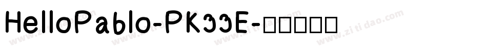 HelloPablo-PK33E字体转换