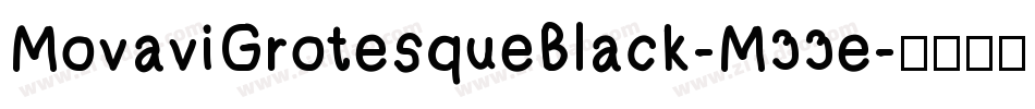 MovaviGrotesqueBlack-M33e字体转换