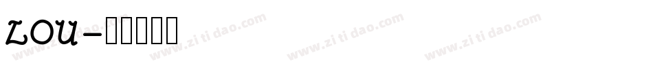 LOU字体转换