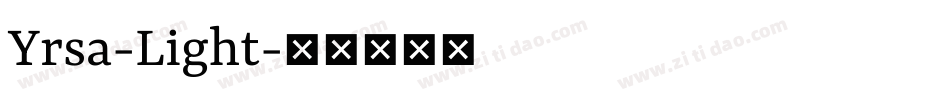 Yrsa-Light字体转换