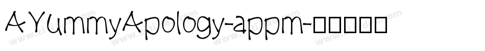 AYummyApology-appm字体转换