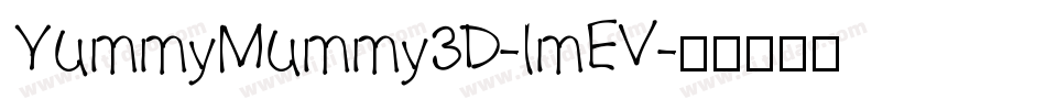 YummyMummy3D-lmEV字体转换