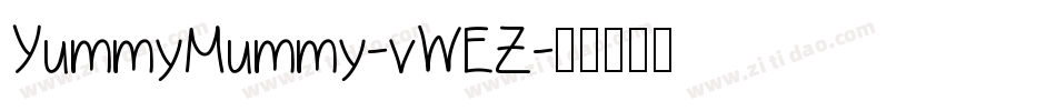 YummyMummy-vWEZ字体转换