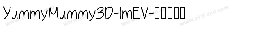 YummyMummy3D-lmEV字体转换