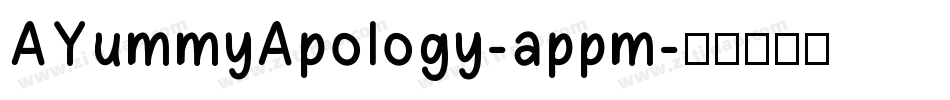 AYummyApology-appm字体转换