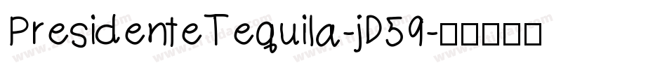 PresidenteTequila-jD59字体转换