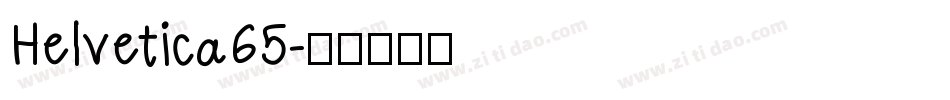 Helvetica65字体转换