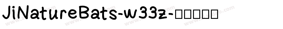 JiNatureBats-w33z字体转换