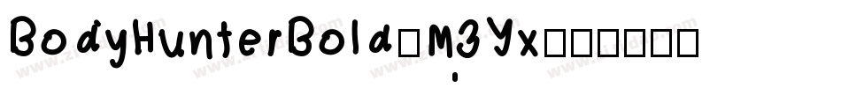BodyHunterBold-M3Yx字体转换