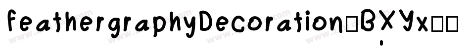 FeathergraphyDecoration-BXYx字体转换