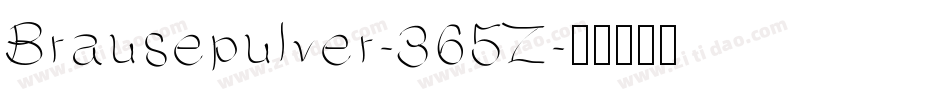 Brausepulver-365Z字体转换
