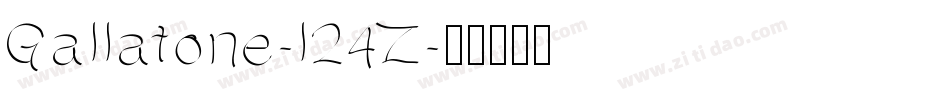 Gallatone-l24Z字体转换