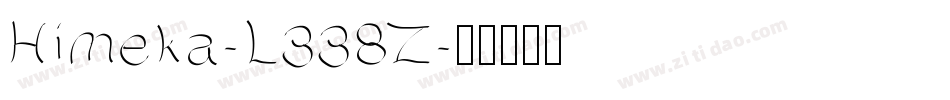 Himeka-L338Z字体转换
