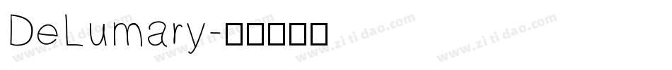 DeLumary字体转换