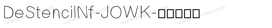 DeStencilNf-JOWK字体转换