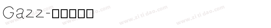 Gazz字体转换