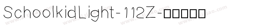 SchoolkidLight-112Z字体转换