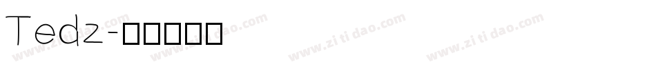 Tedz字体转换
