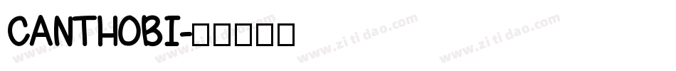 CANTHOBI字体转换