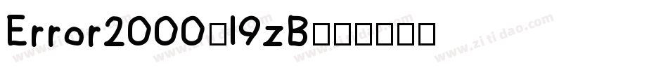 Error2000-19zB字体转换