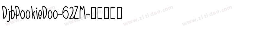DjbPookieDoo-62ZM字体转换