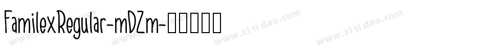 FamilexRegular-mDZm字体转换