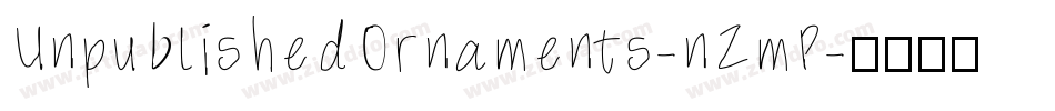 UnpublishedOrnaments-nZmP字体转换