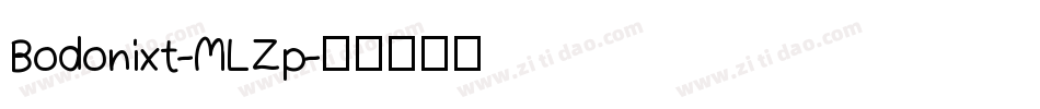 Bodonixt-MLZp字体转换