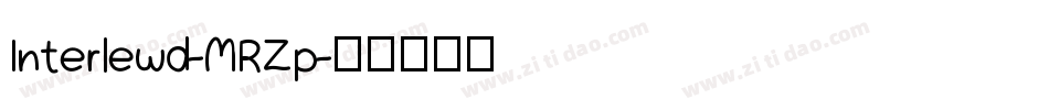 Interlewd-MRZp字体转换