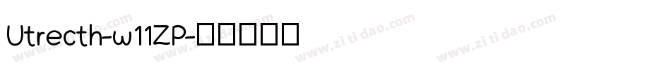 Utrecth-w11ZP字体转换