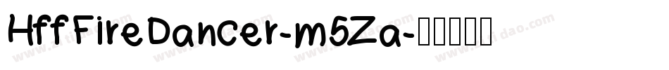 HffFireDancer-m5Za字体转换