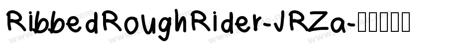 RibbedRoughRider-JRZa字体转换
